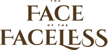Movie - The Face of the Faceless by Tri Light Creations